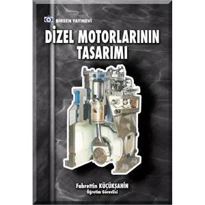 Birsen Dizel Motorların Tasarımı