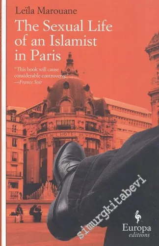 The Sexual Life of An Islamist in Paris -