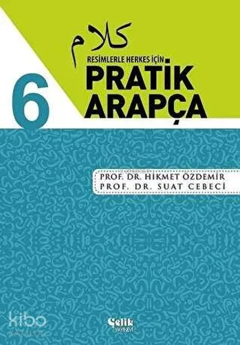 Resimlerle Herkes İçin - Pratik Arapça 6 Cilt Takım