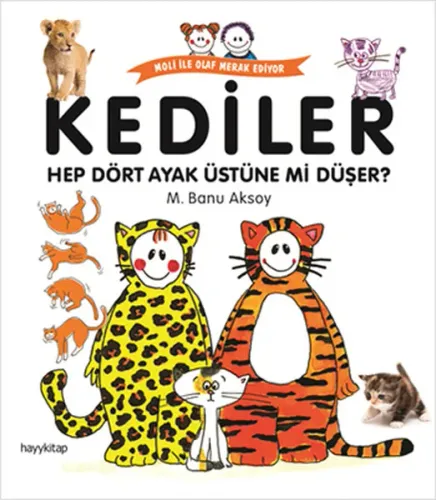 Kediler - Hep Dört Ayak Üstüne mi Düşer?
