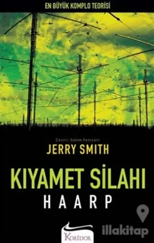 Kıyamet Silahı: Haarp