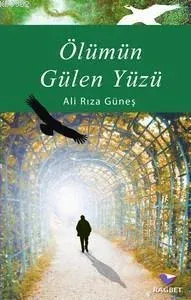 Ölümün Gülen Yüzü