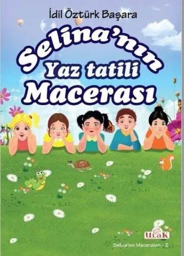 Selina'nın Yaz Tatili Macerası