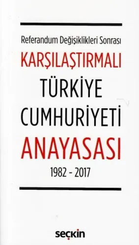 Karşılaştırmalı Türkiye Cumhuriyeti Anayasası