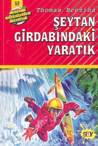 Şeytan Girdabındaki Yaratık; Büyük Dört Kafadarlar Takımı - 52