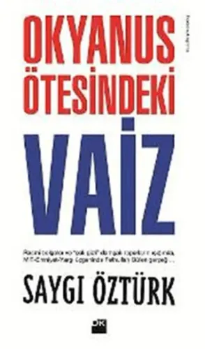 Okyanus Ötesindeki Vaiz Saygı Öztürk