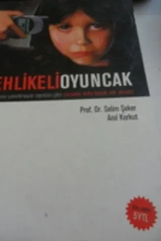Tehlikeli Oyuncak