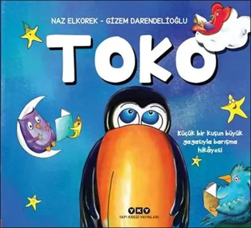 Toko; Küçük Bir Kuşun Büyük Gagasıyla Barışma Hikayesi