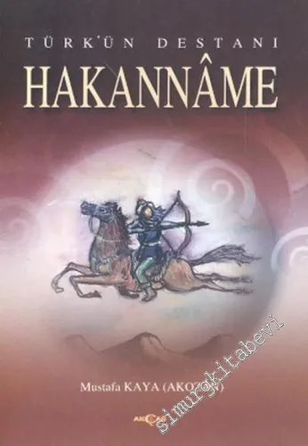 Türk'ün Destanı Hakanname -         2004