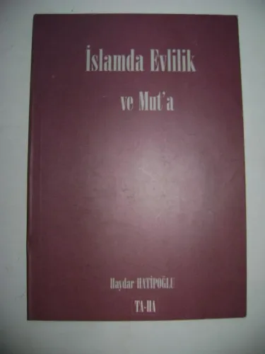 İslamda Evlilik ve Mut'a