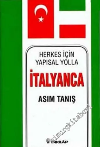 Herkes İçin Yapısal Yolla İtalyanca -        2004