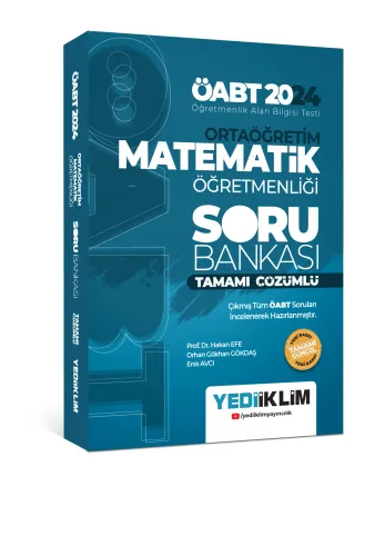 Yediiklim Yayıncılık ÖABT Ortaöğretim Matematik Öğretmenliği Tamamı Çözümlü Soru Bankası