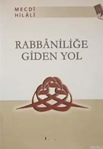 Rabbaniliğe Giden Yol