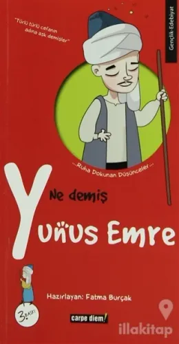 Ne Demiş Yunus Emre