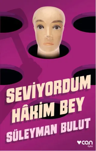 Seviyordum Hâkim Bey