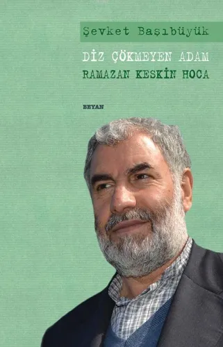 Diz Çökmeyen Adam