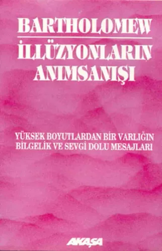 İllüzyonların Anımsanışı