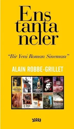 Enstantaneler; Bir Yeni Roman Sineması