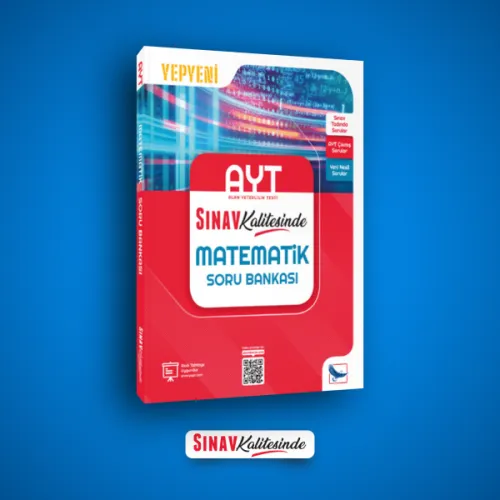 SINAV KALİTESİNDE AYT MATEMATİK SORU BANKASI