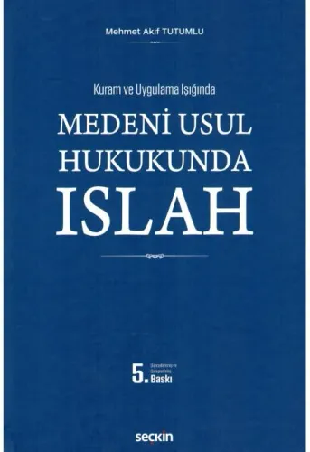 Medeni Usul Hukukunda Islah