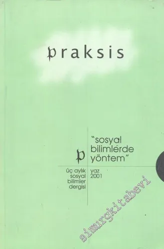Praksis: Üç Aylık Sosyal Bilimler Dergisi - Sayı: 3      Yaz 2001
