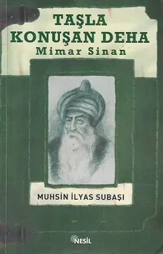 Taşla Konuşan Deha: Mimar Sinan