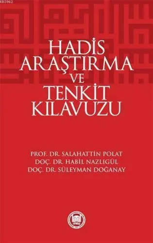 Hadis Araştırma ve Tenkit Klavuzu
