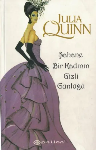 Şahane Bir Kaadının Gizli Günlüğü Julıa Quınn Epsilon Yayıncılık %38 i