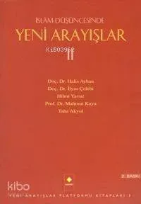 İslam Düşüncesinde Yeni Arayışlar 2