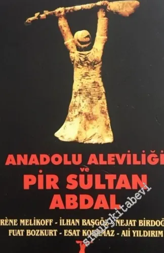 Anadolu Aleviliği ve Pir Sultan Abdal -        1998
