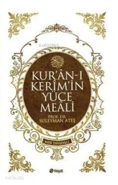 Kur'an-ı Kerim'in Yüce Meali