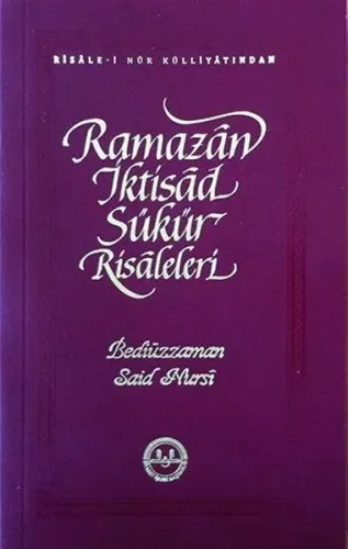 Ramazan İktisad Şükür Risaleleri