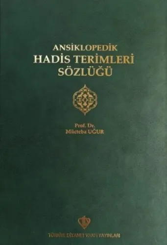 Ansiklopedik Hadis Terimleri Sözlüğü