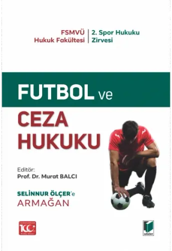 Futbol ve Ceza Hukuku
