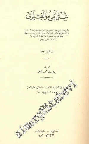 OSMANLICA: Osmanlı Müellifleri, Cilt 1 -