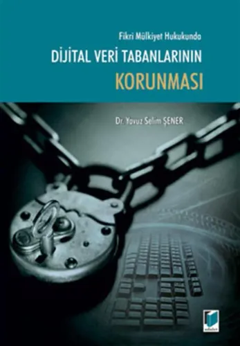 Dijital Veri Tabanlarının Korunması