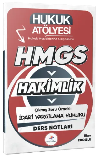 Dizgi Kitap Yayınları 2026 Hukuk Atölyesi HMGS Hakimlik İdari Yargılama Hukuku Ders Notları