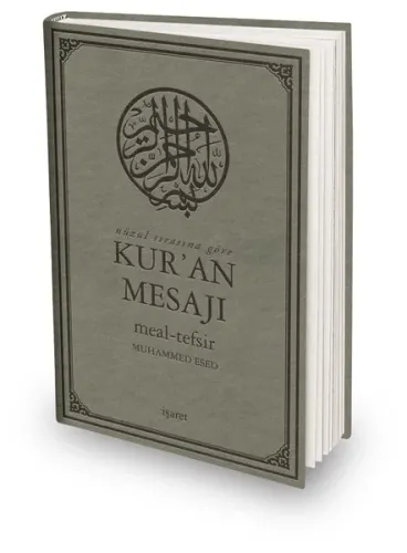 Nüzul Sırasına Göre Kur'an Mesajı Meal-Tefsir (Büyük Boy, Mushafsız)