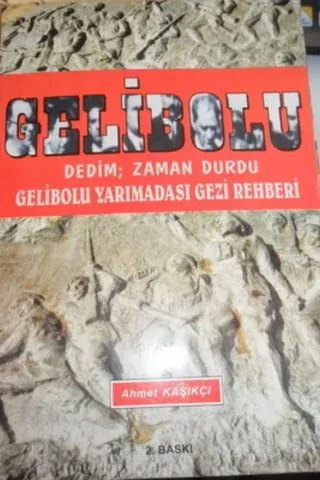 Gelibolu Dedim , Zaman Durdu