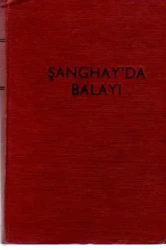 Şanghay'da Balayı