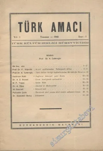 Türk Amacı - Sayı: 1, Yıl: Temmuz 1942