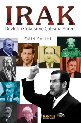 Irak; Devletin Çöküşü ve Çatışma Süreci