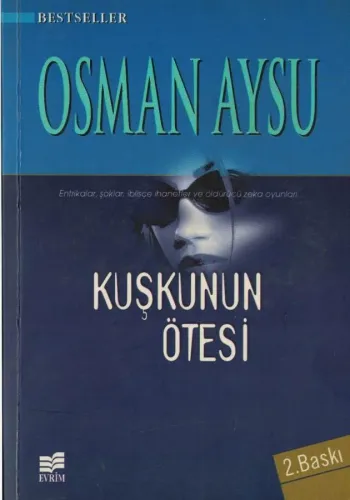 Kuşkunun Ötesi