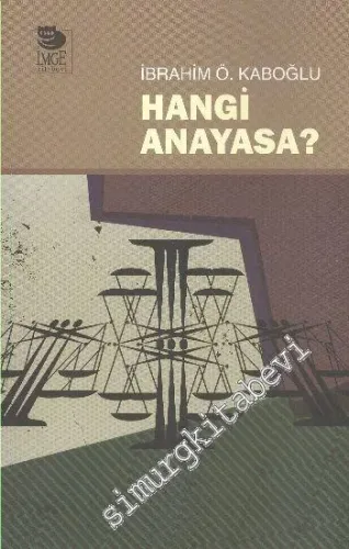 Hangi Anayasa ? - 2012