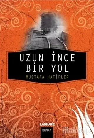 Uzun İnce Bir Yol