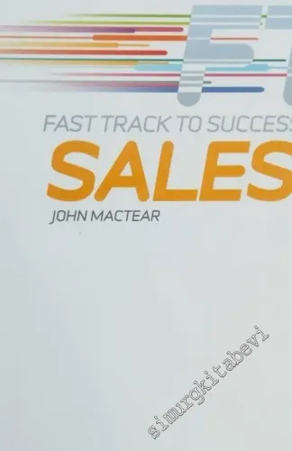 Sales: Fast Track to Success -        2009