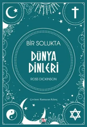 Bir Solukta Dünya Dinleri Ross Dickinson