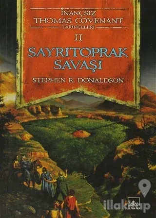 Sayrıtoprak Savaşı İnançsız Thomas Covenant Tarihçeleri 2. Kitap