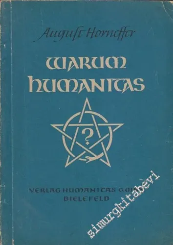 Warum Humanitas ? -        1948