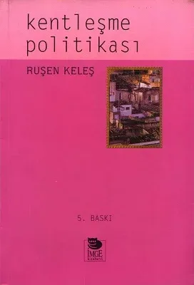 Kentleşme Politikası